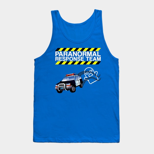 Paranormal Response Team Tank Top by Dead Is Not The End